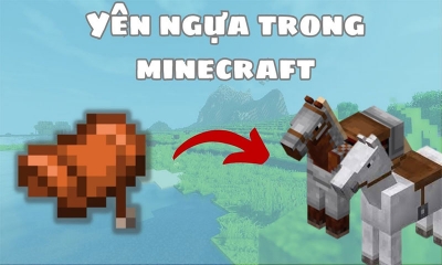 Bật mí cách tìm yên ngựa Minecraft và sử dụng hiệu quả